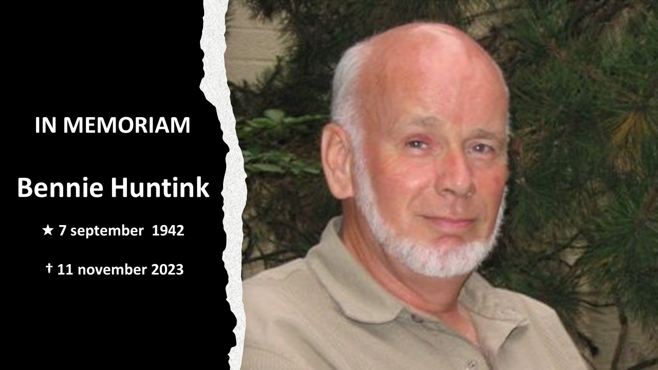 IN MEMORIAM - Bennie Huntink