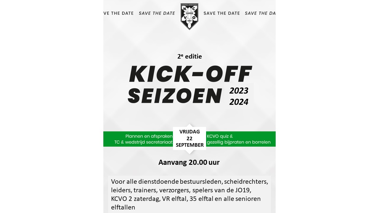 Kick-Off seizoen 2023-2024 - datum wijziging